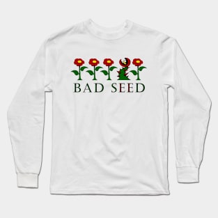 BAD SEED Long Sleeve T-Shirt